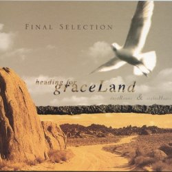 Final Selection - Heading For Graceland (2004) [EP]