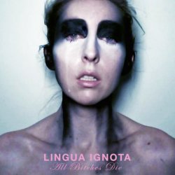 Lingua Ignota - All Bitches Die (2017)
