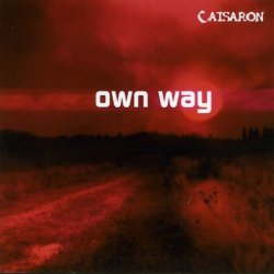 Caisaron - Own Way (2007)