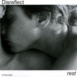 Disreflect - Rest (2009) [EP]