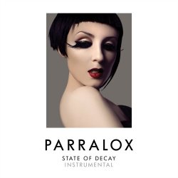 Parralox - State Of Decay (Instrumental) (2017)