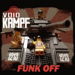Void Kampf - Funk Off (2017)