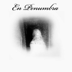 En Penumbra - Ep.I (2014) [EP]