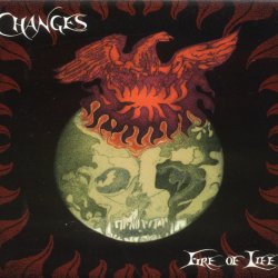 Changes - Fire Of Life (2002)