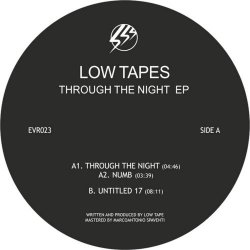 Low Tape - Through The Night (2016) [EP]