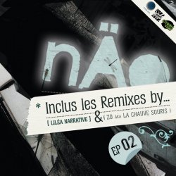 Näo - EP 02 Live & Remix (2011) [EP]