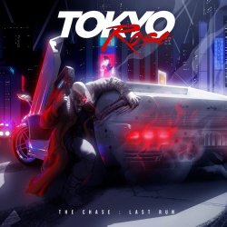 Tokyo Rose - The Chase: Last Run (2017)