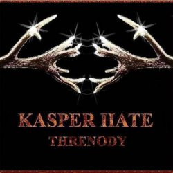 Kasper Hate & The Emotronic - Threnody (2011) [EP]