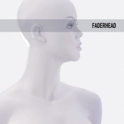 Faderhead - FH2 (2007)