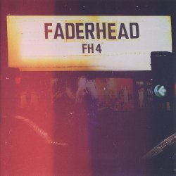 Faderhead - FH4 (2013)