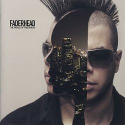 Faderhead - The World Of Faderhead (2012)