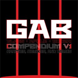 Glass Apple Bonzai - Compendium V1 (Rarities, Remixes And Demos) (2017)