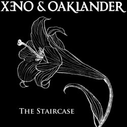 Xeno & Oaklander - The Staircase (2011) [Single]