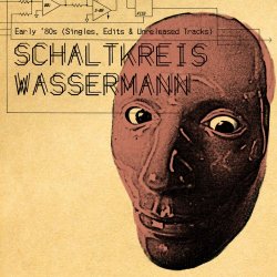 Schaltkreis Wassermann - Early 80s (2017)