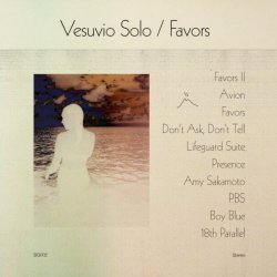 Vesuvio Solo - Favors (2014)
