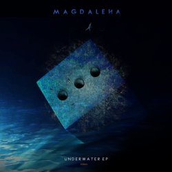 Magdalena - Underwater (2016) [EP]