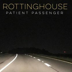 Rottinghouse - Patient Passenger (2017)
