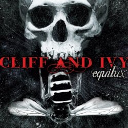 Cliff And Ivy - Equilux (2012)