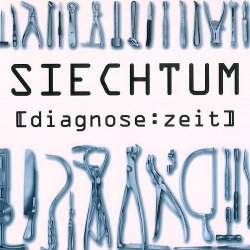 Siechtum - Diagnose:Zeit (2001)