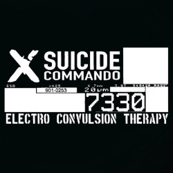 Suicide Commando - Electro Convulsion Therapy (2015) [Remastered]
