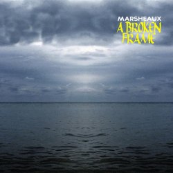 Marsheaux - A Broken Frame (Instrumental) (2017)