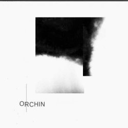 Orchin - Orchin (2017) [EP]