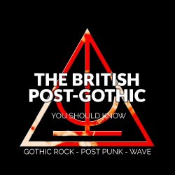 VA - The British Post-Gothic You Should Know (2017)