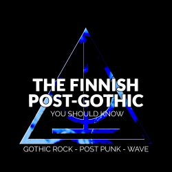 VA - The Finnish Post-Gothic You Should Know (2017)