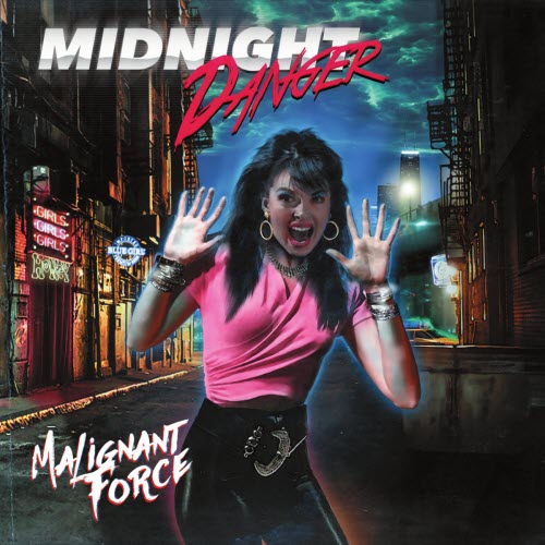 Midnight Danger - Malignant Force (2018) » DarkScene