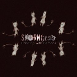 Skornhead - Dancing With Demons (2017)
