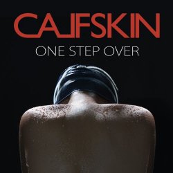 Calfskin - One Step Over (2012) [Single]