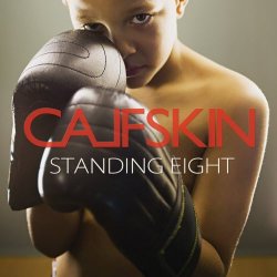 Calfskin - Standing Eight (2012) [EP]