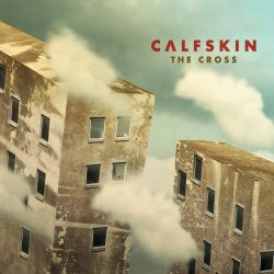Calfskin - The Cross (2014) [Single]