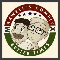 Maxwell's Complex - Better Times (2017) [Single]