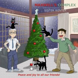 Maxwell's Complex - Sister Winter (2016) [Single]