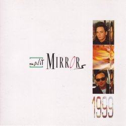 Split Mirrors - 1999 (1993)