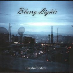 Blurry Lights - Sounds Of Emotions (2013)