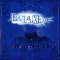 Faith And The Muse - Evidence Of Heaven (2000)