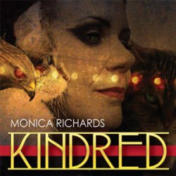 Monica Richards - Kindred (2013)