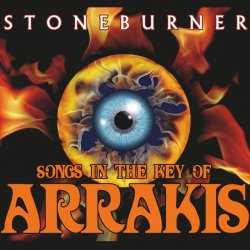 Stoneburner - Songs In The Key Of Arrakis (2014)