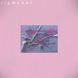 Figmennt - Figmennt (2017) [EP]