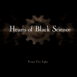 Hearts Of Black Science - Empty City Lights (2007) [Single]
