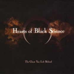 Hearts Of Black Science - The Ghost You Left Behind (2007)