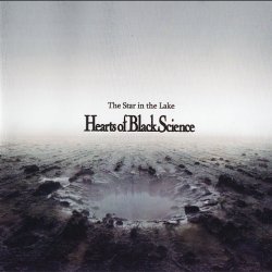 Hearts Of Black Science - The Star In The Lake (2009)