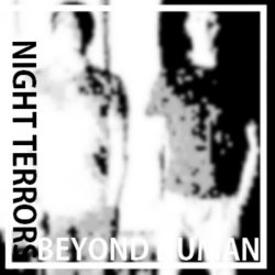 Night Terrors - Beyond Human (2016) [EP]