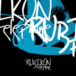 Rubikon - Telephone (2009) [EP]