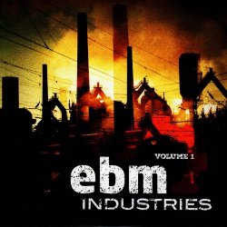 VA - EBM Industries Vol. 1 (2017)