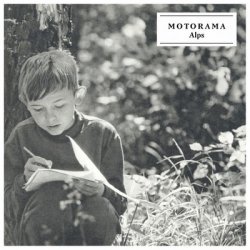 Motorama - Alps (2013) [Remastered]