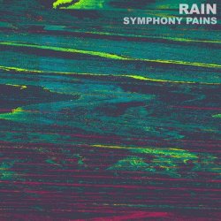 Rain - Symphony Pains (2016) [EP]