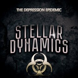Stellar Dynamics - The Depression Epidemic (2018) [EP]